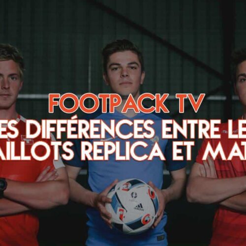Image de l'article Guide - Les différences entre les maillots 