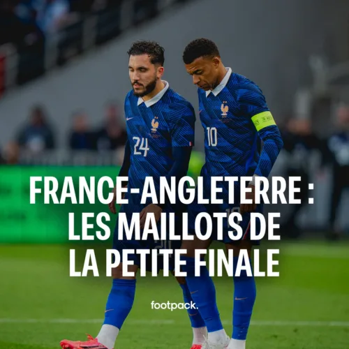 Image de l'article France-Angleterre : les maillots du match pour la 3ème place