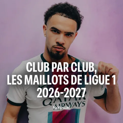 Image de l'article Les maillots de Ligue 1 2026-2027, club par club