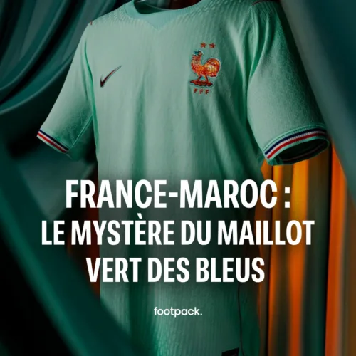 Image de l'article Le mystère du maillot vert de l’équipe de France face au Maroc
