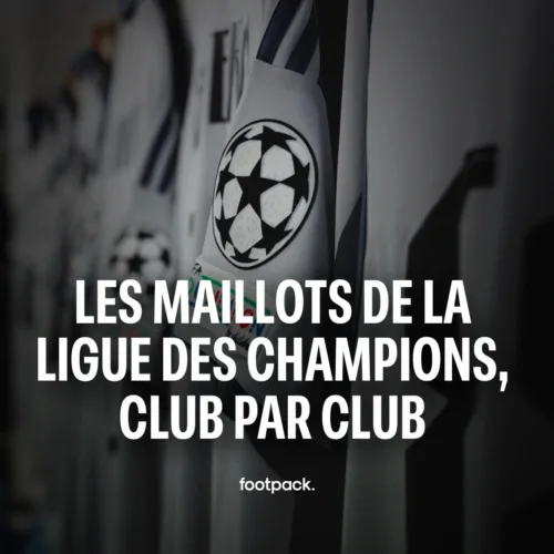 Image de l'article Ligue des Champions 2026-2027 : tous les maillots club par club