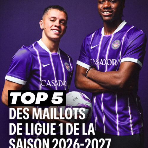 Image de l'article Les 5 maillots les plus stylés de la Ligue 1 2026-2027