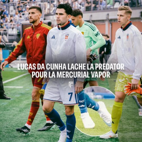 Image de l'article Lucas Da Cunha lâche la Predator pour la Mercurial Vapor